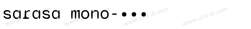 sarasa mono字体转换
